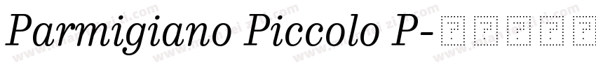 Parmigiano Piccolo P字体转换